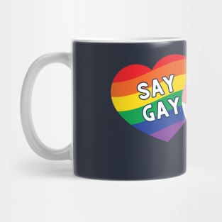 Say gay & protect trans kids Mug